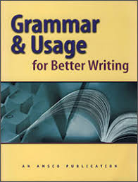 Grammar & Usage for Better Writing