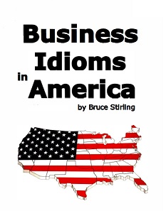 Business Idioms in America